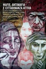 Copertina de libro: Mafie antimafia e cittadinanza attiva: i seminari dell'Università di Catania