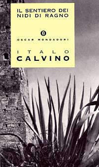 Copertina del libro: Il sentiero dei nidi di ragno di Italo Calvino