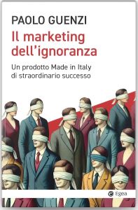 Copertina del libro il marketing dell'ignoranza