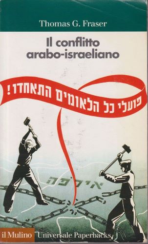 Copertina del libro: Il conflitto arabo-israeliano di Thomas G. Fraser