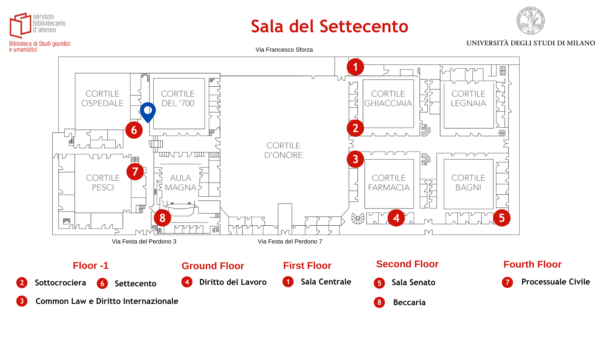 Posizionamento delle sala Settecento della Biblioteca di studi giuridici