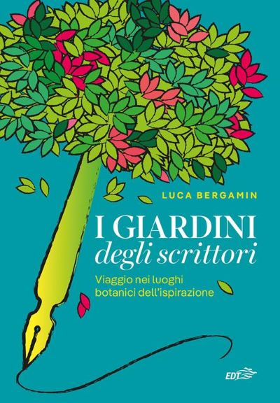 Copertina del libro: I giardini degli scrittori : viaggio nei luoghi botanici dell'ispirazione
