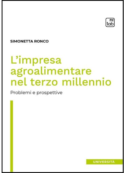 Copertina del libro: L'impresa agroalimentare nel terzo millennio : problemi e prospettive
