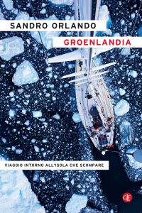 Cover of the book Groenlandia by Sandro Orlando