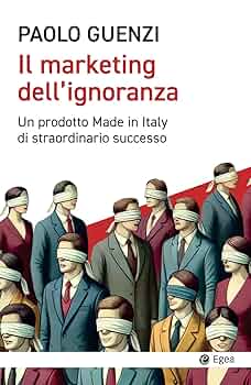 Copertina del libro Il marketing dell'ignoranza