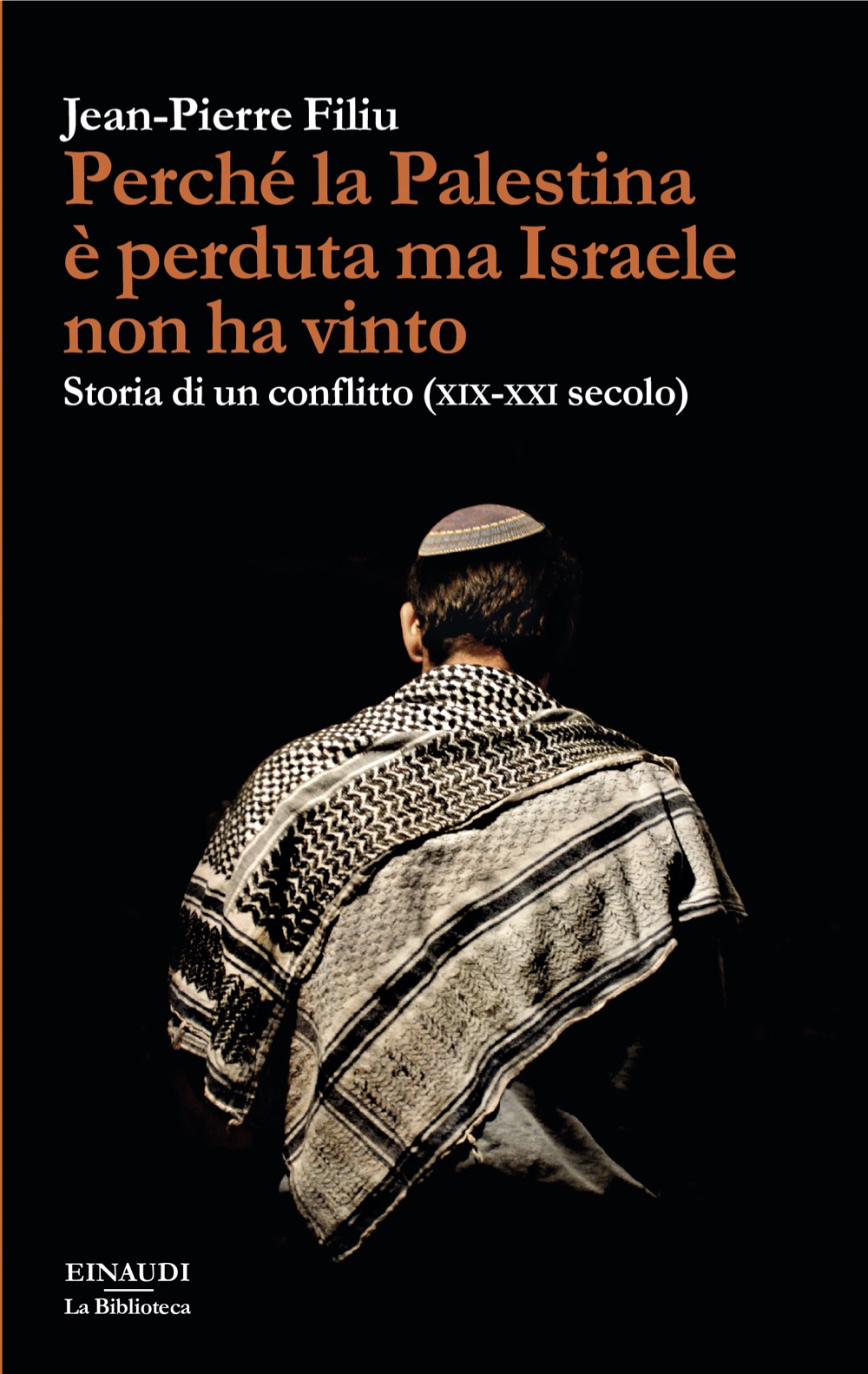 Copertina del libro perché la Palestina è perduta ma Israele non ha vinto