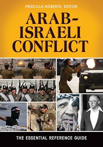 Copertina de libro: Arab-Israeli conflict : the essential reference guide