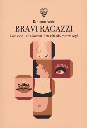 Cover of the book: Bravi ragazzi by Romana Andò