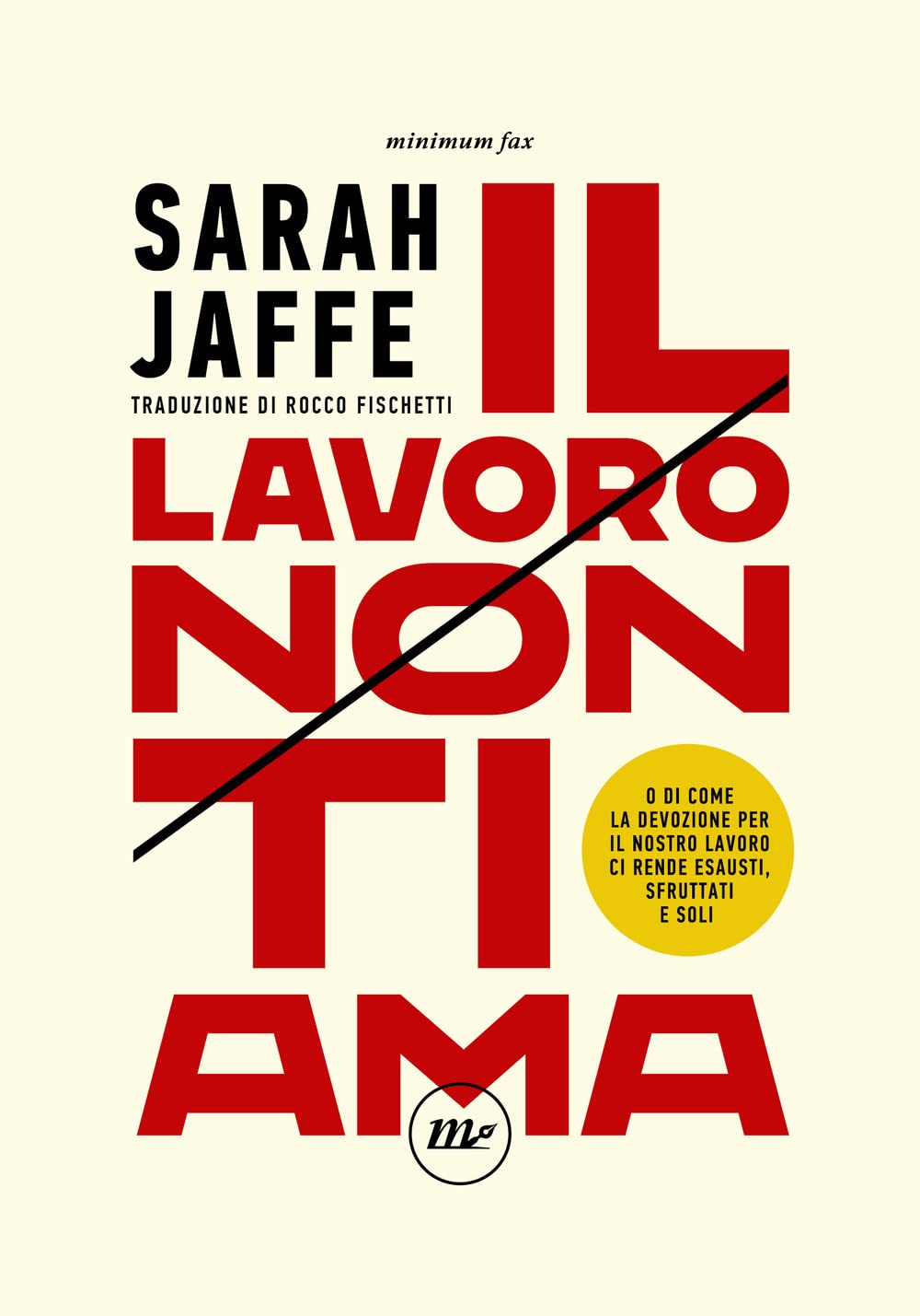 Copertina del libro: Il lavoro non ti ama